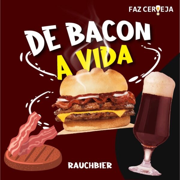 Kit Receita Cerveja 20L De Bacon a Vida - Rauchbier
